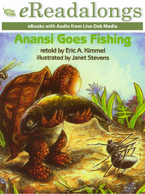 Title details for Anansi Goes Fishing by Eric A. Kimmel - Available